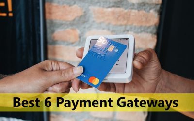 Best 6 Payment Gateways