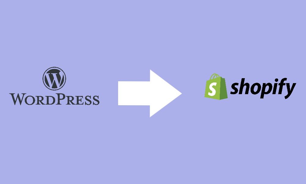 How To Migrate WordPress To Shopify