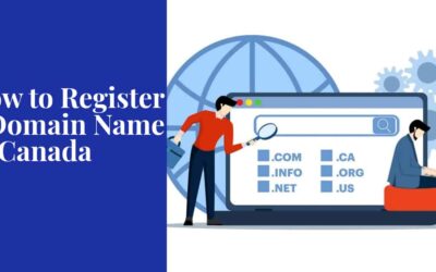 How to Register a Domain Name in Canada