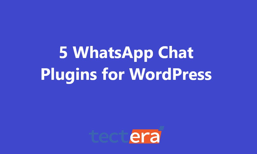 5 WhatsApp Chat Plugins for WordPress