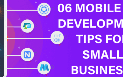06 Mobile App Development Tips For Small Business!