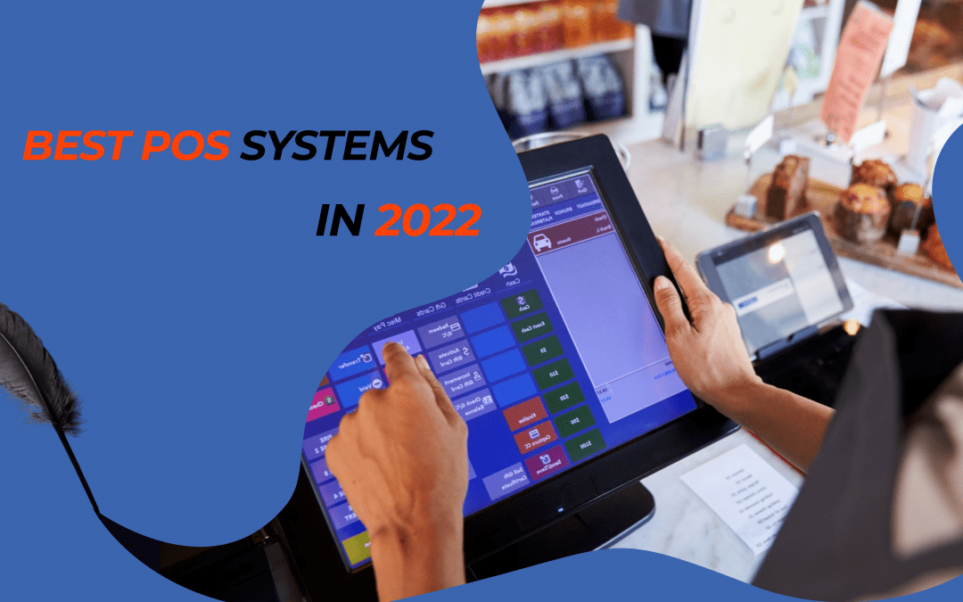 Best POS Systems in 2022