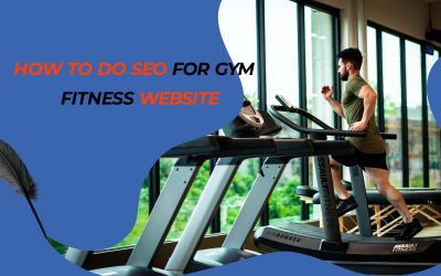 How to do SEO for Gym & Fitness websites