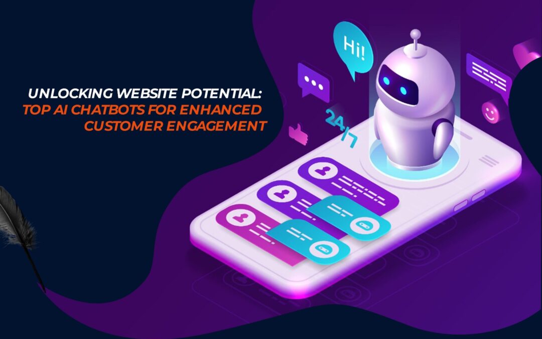 Unlocking Website Potential: Top AI Chatbots for Enhanced Customer Engagement